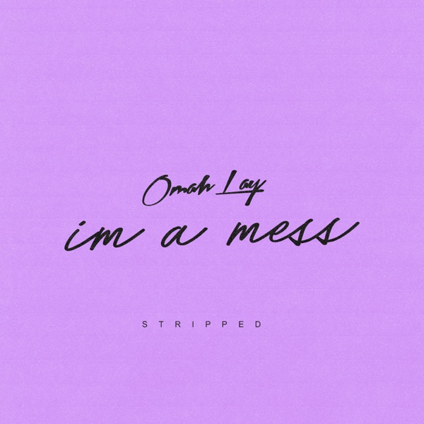 i'm a mess (stripped) - Single album cover