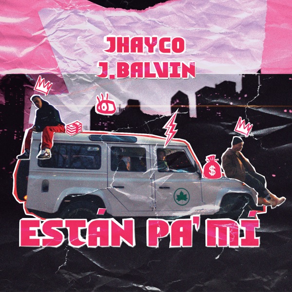 Están Pa' Mí - Single album cover