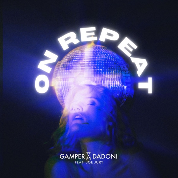 On Repeat (feat. Joe Jury) - Single album cover