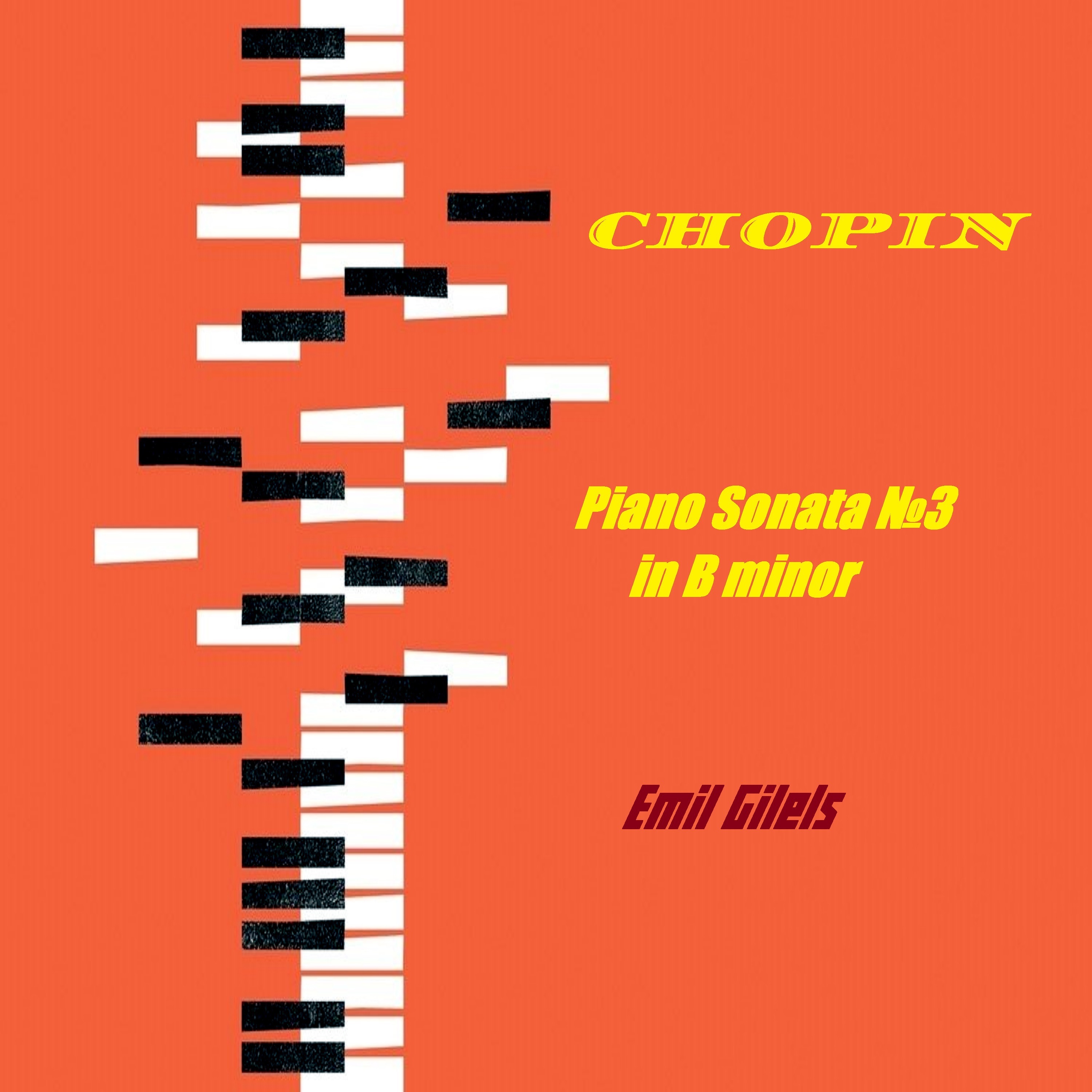 Chopin Piano Sonata No. 3 in B Minor (1979 Remastered) album cover