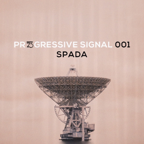 Progressive Signal 001 - Spada (DJ Mix) album cover