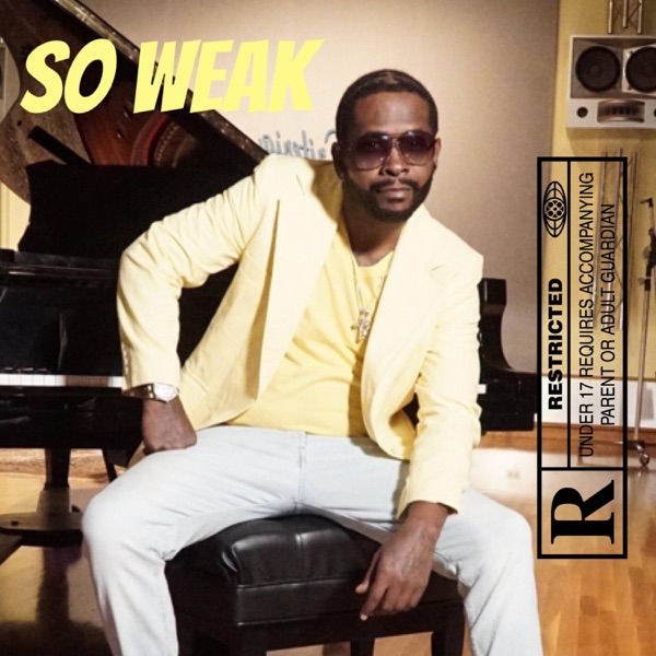 So Weak - Single album cover
