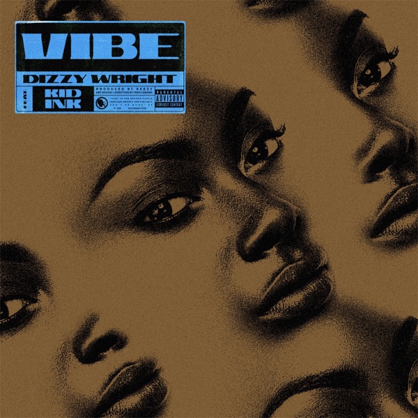 Vibe (feat. Kid Ink) - Single album cover