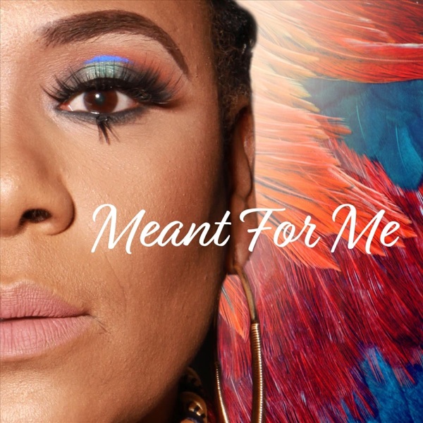 Meant for Me - Single album cover