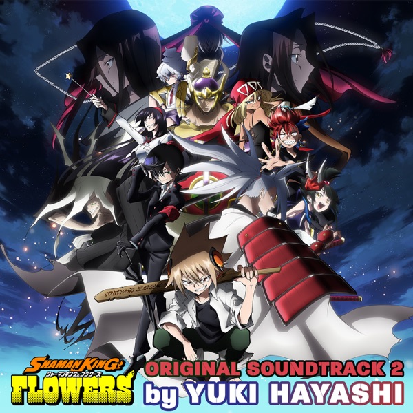 ”SHAMAN KING FLOWERS” ORIGINAL SOUNDTRACK VOL.2 album cover