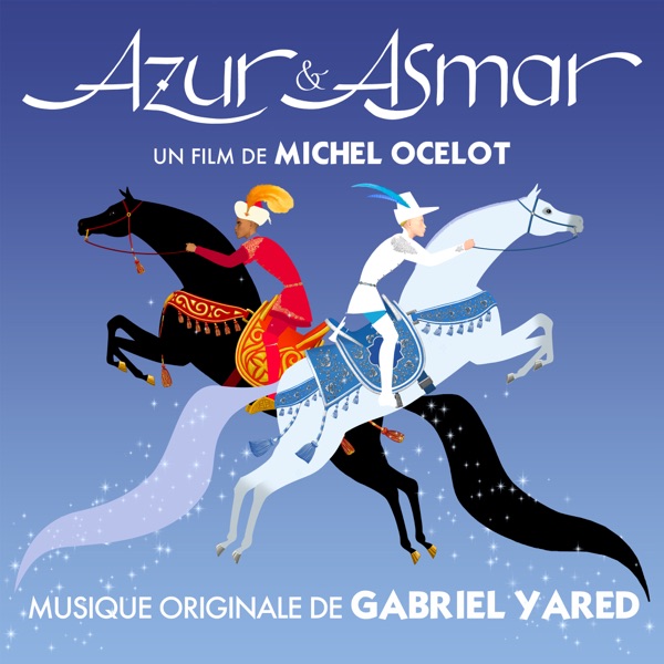 Azur & Asmar (Bande originale du film) album cover