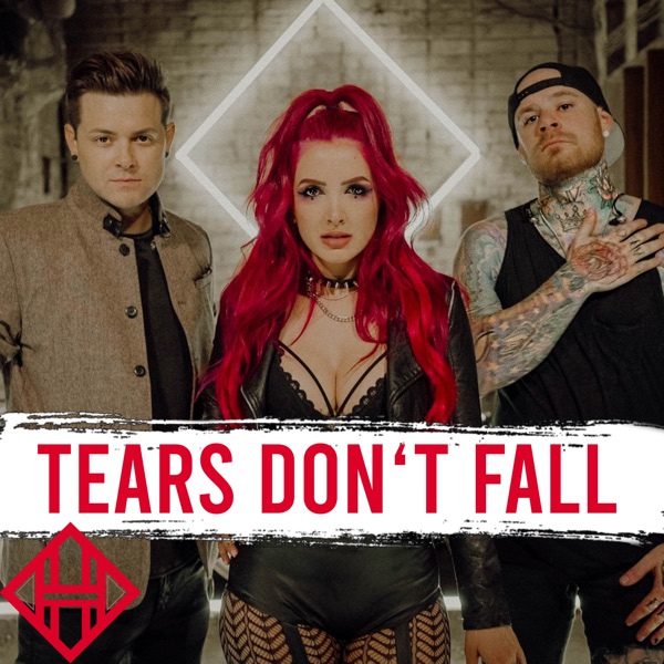 Tears Don't Fall - Single album cover