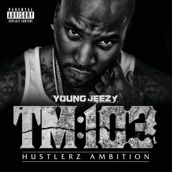 TM:103 Hustlerz Ambition album cover