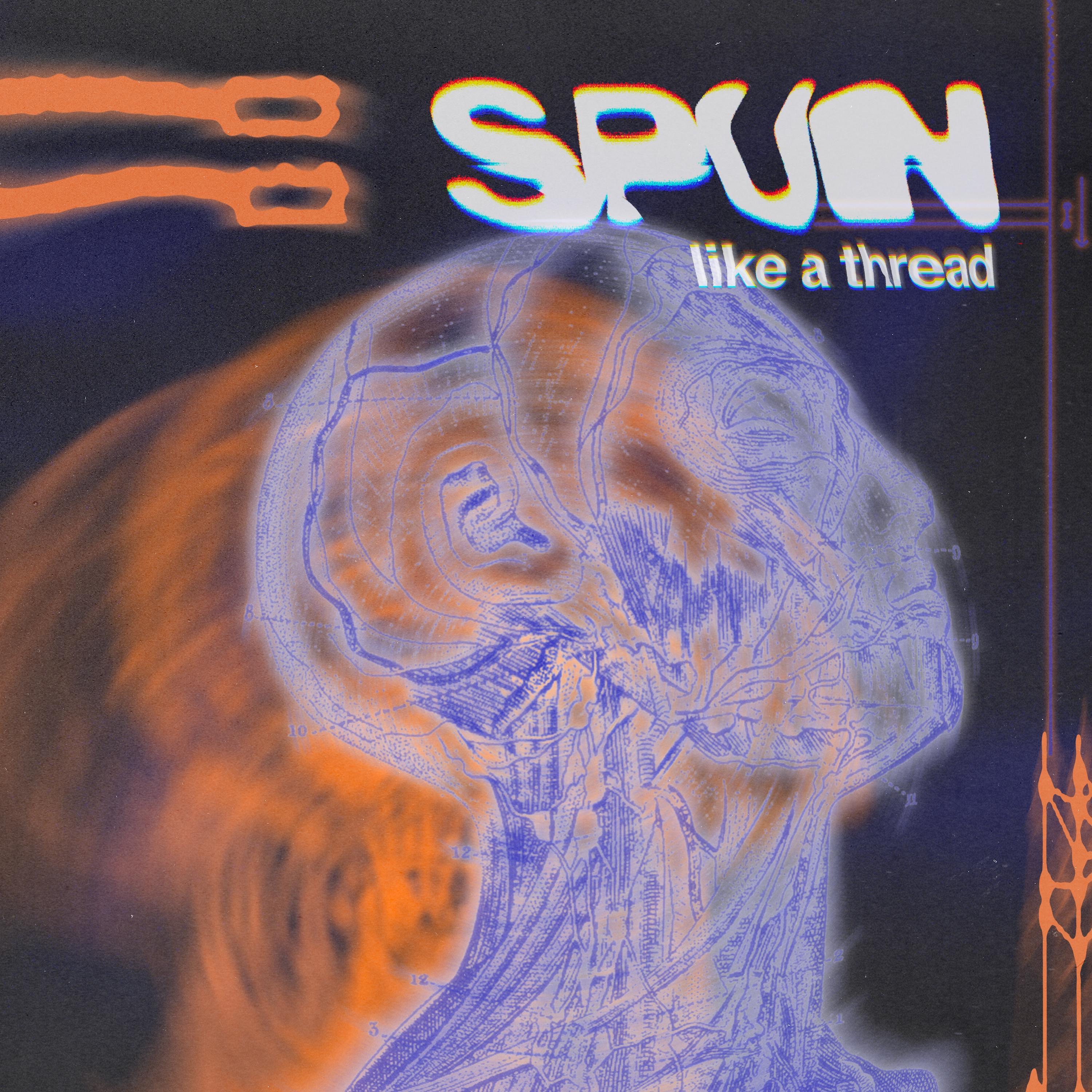 Spun (Like a Thread) - Single album cover