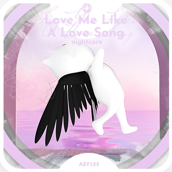 Love You Like a Love Song - Nightcore - Single album cover