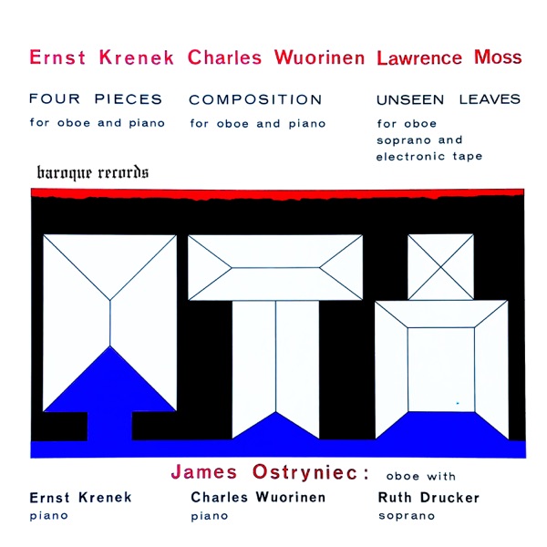 Krenek: Four Pieces - Wuorinen: Composition -Moss: Unseen Leaves album cover
