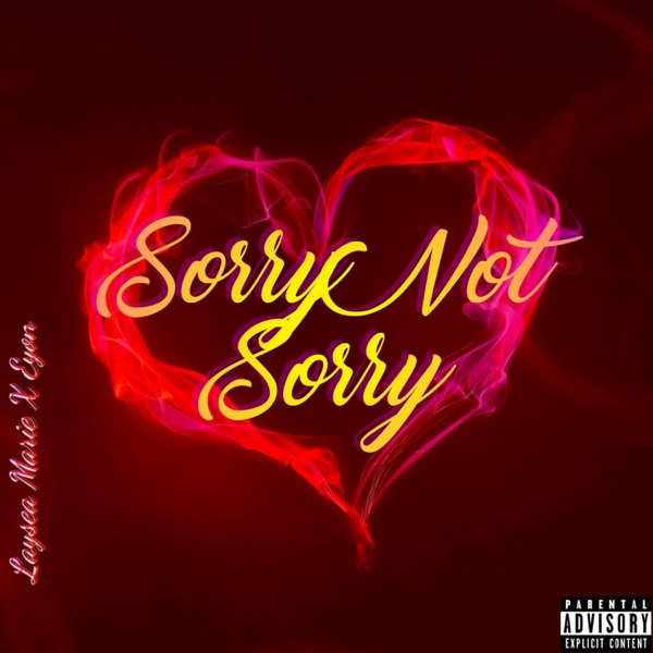 Sorry Not Sorry (feat. Eyon) - Single album cover