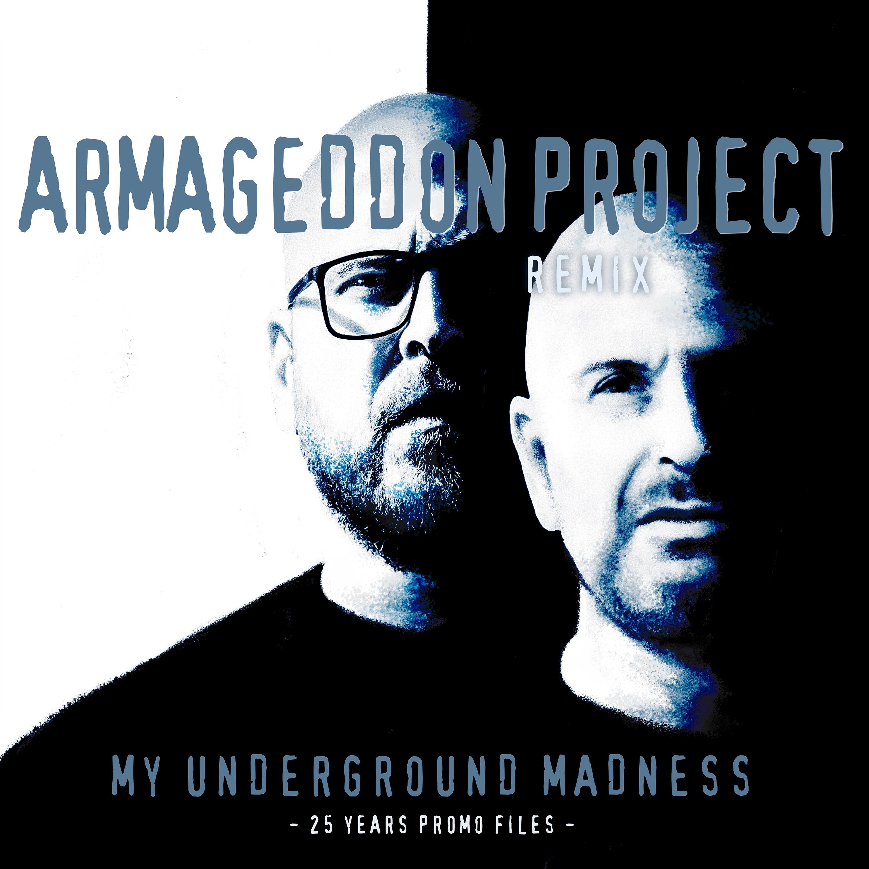 My Underground Madness - Single (Armageddon Project Remix) - Single album cover