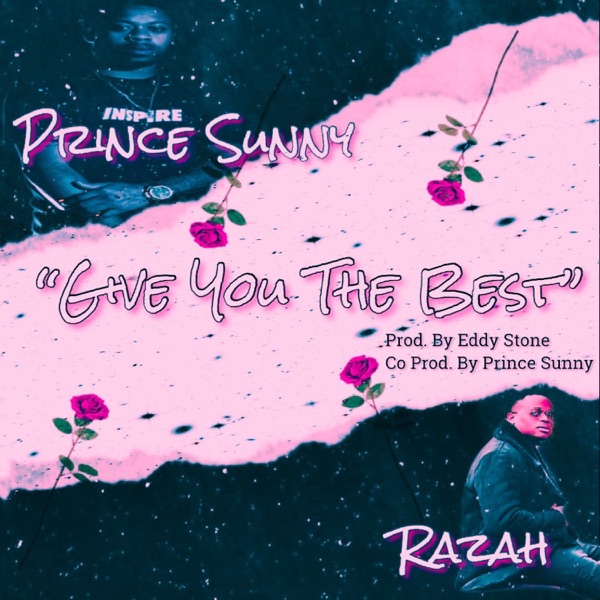 Give You the Best (feat. Razah) - Single album cover