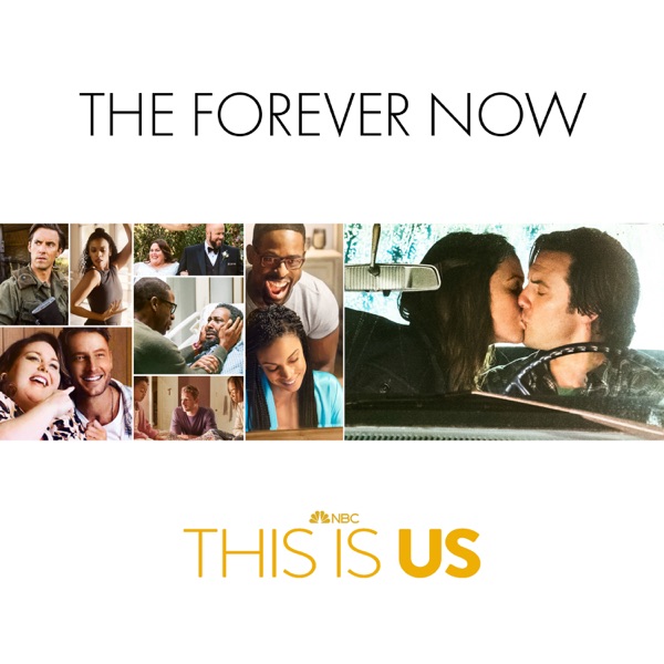 The Forever Now (From "This Is Us: Season 6") [feat. Mandy Moore] - Single album cover