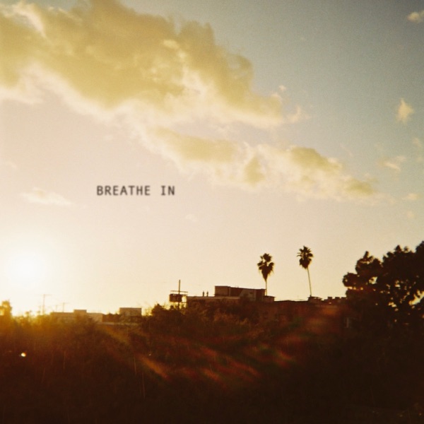Breathe In - Single album cover
