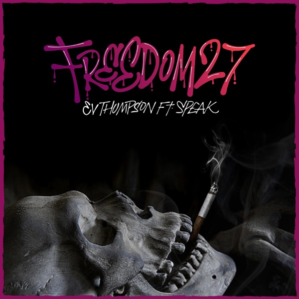 Freedom27 (feat. Speak) - Single album cover