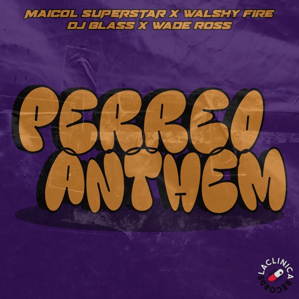 PERREO ANTHEM - Single album cover