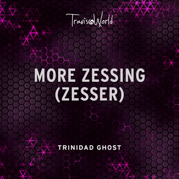More Zessing (Zesser) - Single album cover