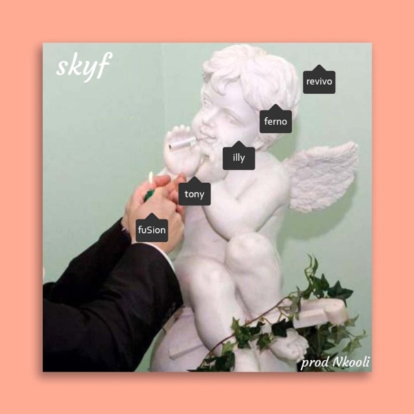 Skyf (feat. Revivo, Illy, Ferno, Tony & FuSion) - Single album cover