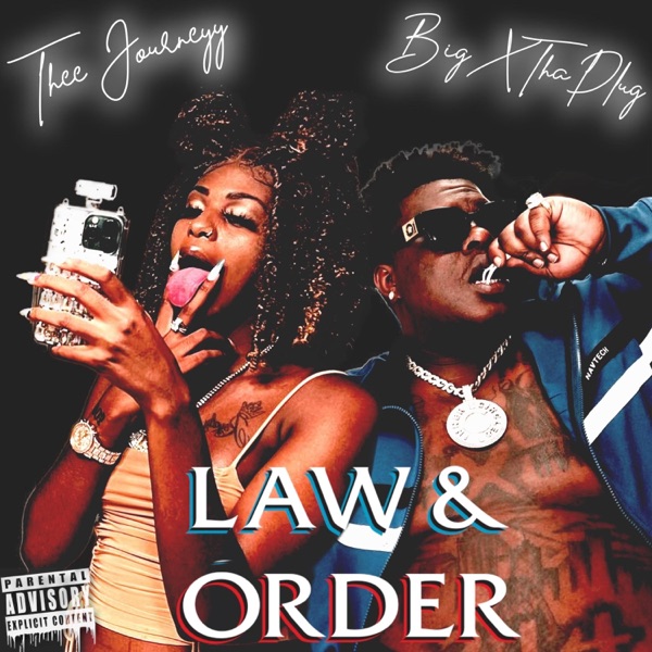 Law & Order (feat. BigXthaPlug) - Single album cover