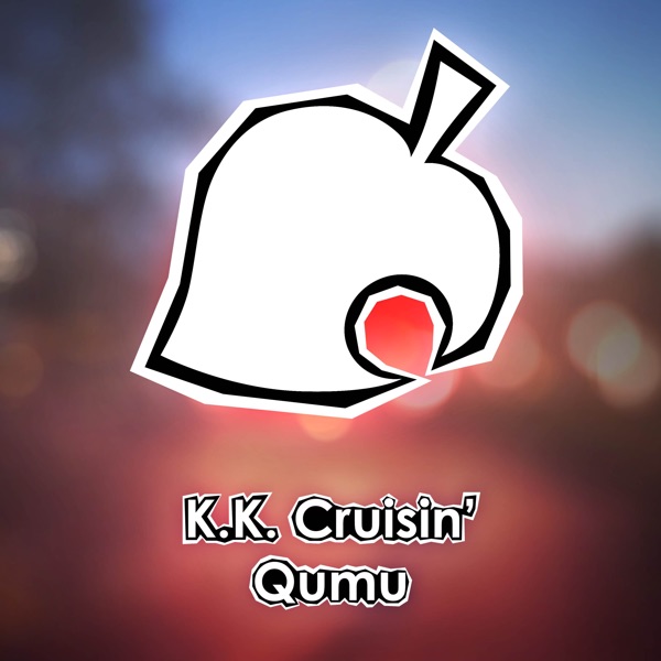 K.K. Cruisin (From "Animal Crossing") [Cover Version] - Single album cover