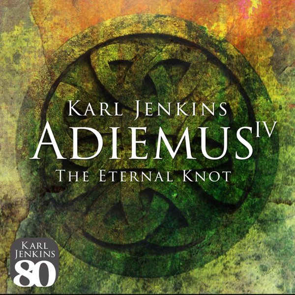 Adiemus IV - The Eternal Knot album cover