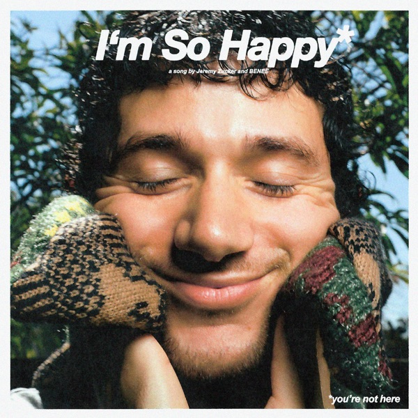 I'm So Happy (feat. BENEE) - Single album cover