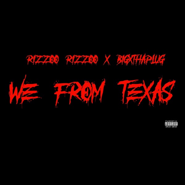 We From Texas - Single album cover
