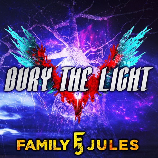 Bury the Light - Single album cover