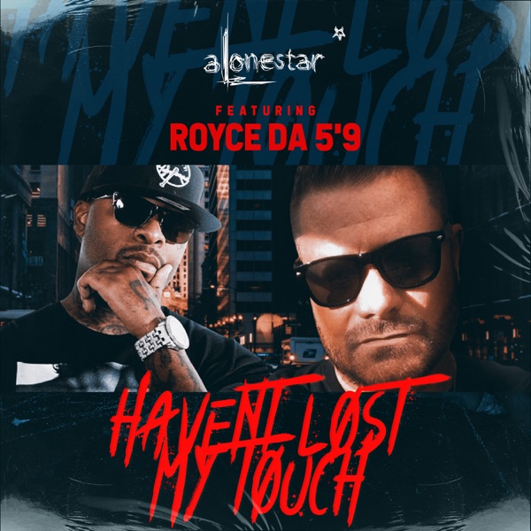 I still havent lost my touch (feat. Royce Da 5'9") - Single album cover