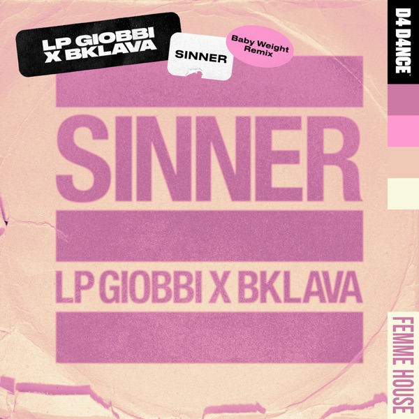 Sinner (Baby Weight Remix) - Single album cover