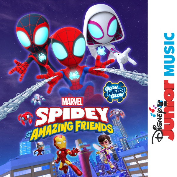 Glow Webs Glow (From "Disney Junior Music: Marvel's Spidey and His Amazing Friends") - Single album cover