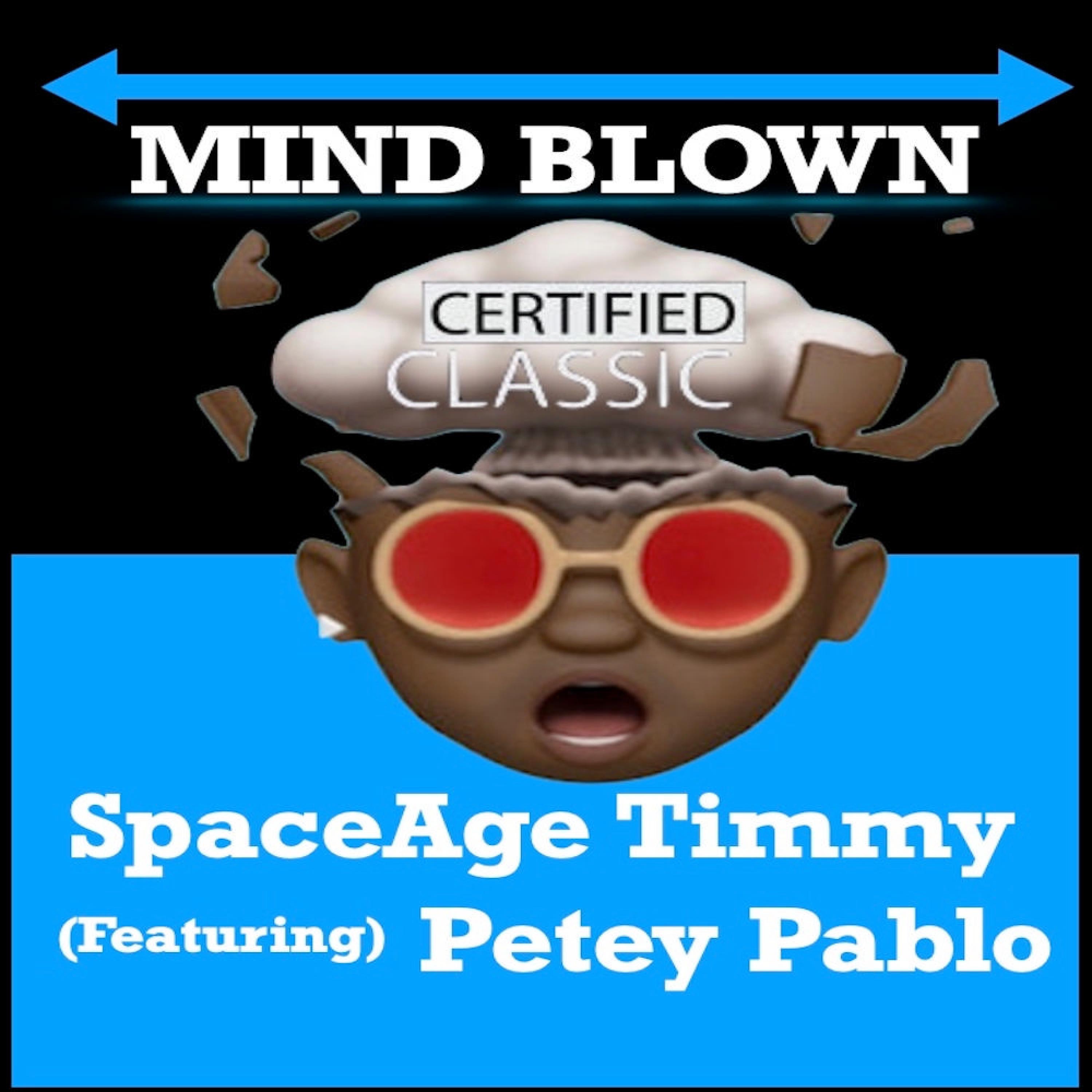 MIND BLOWN (feat. Petey Pablo) - Single album cover