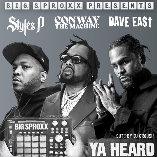 Ya Heard (feat. Styles P & DJ Grouch) - Single album cover