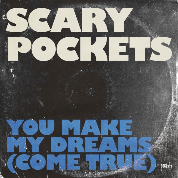 You Make My Dreams (Come True) - Single album cover