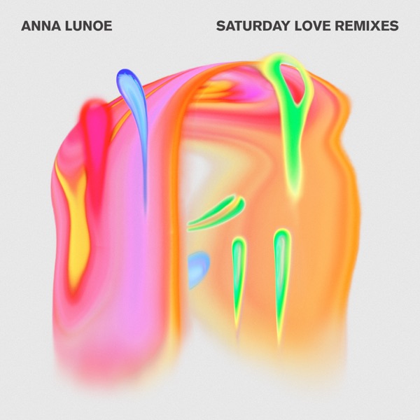 Saturday Love (Remixes) - EP album cover