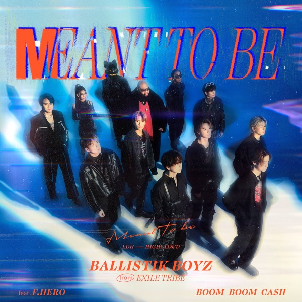 Meant to be feat. F.HERO & BOOM BOOM CASH - Single album cover