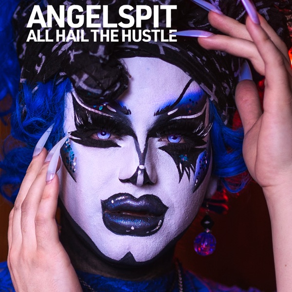 All Hail the Hustle (Remixes) - EP album cover