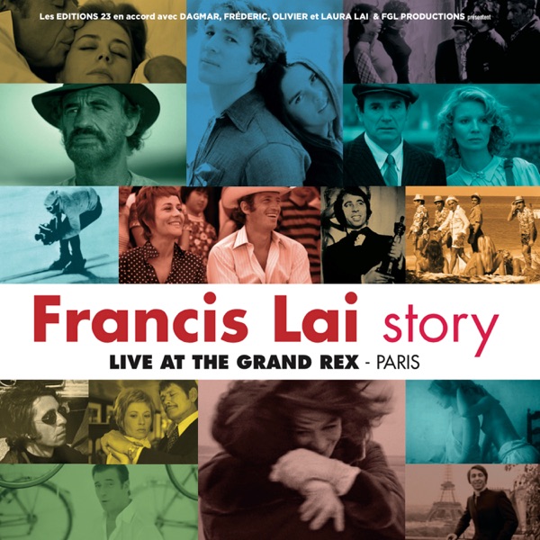 Francis Lai Story (Live at the Grand Rex, Paris) album cover