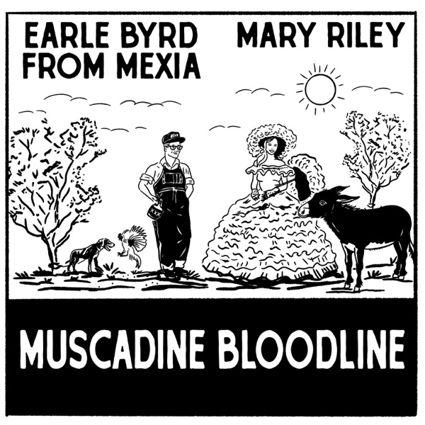 Mary Riley / Earle Byrd From Mexia - Single album cover