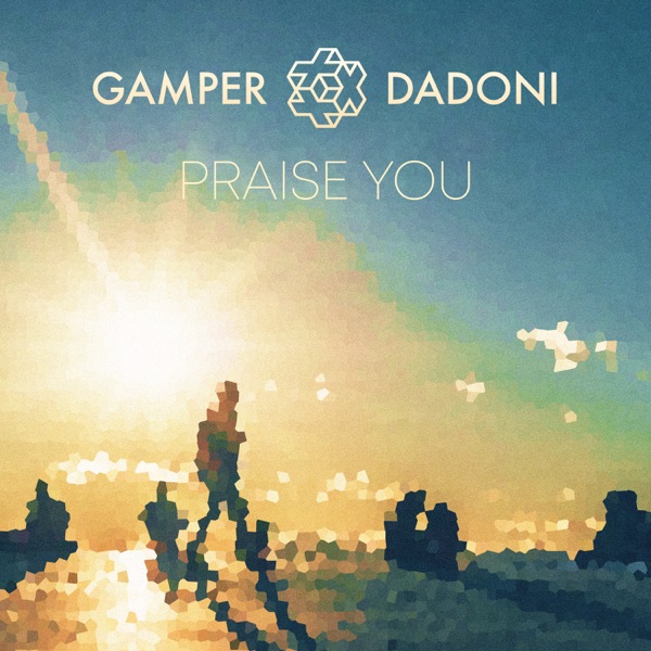 Praise You - Single album cover