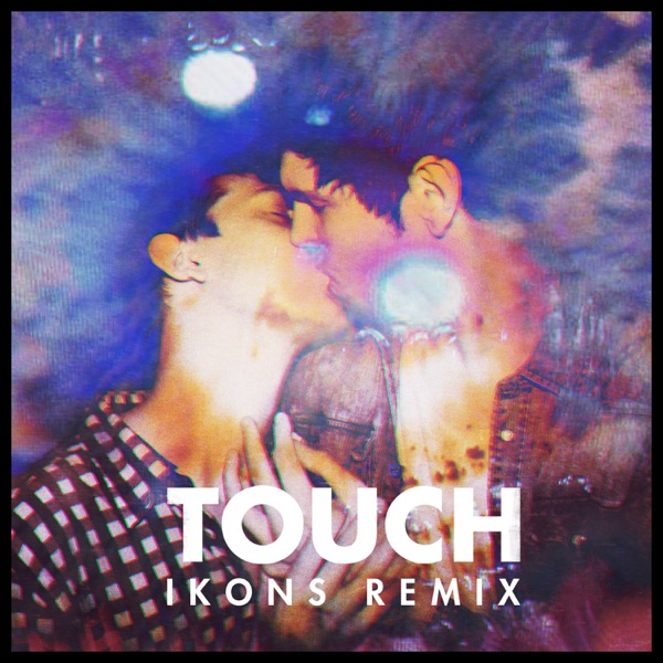Touch (Ikons Remix) - Single album cover