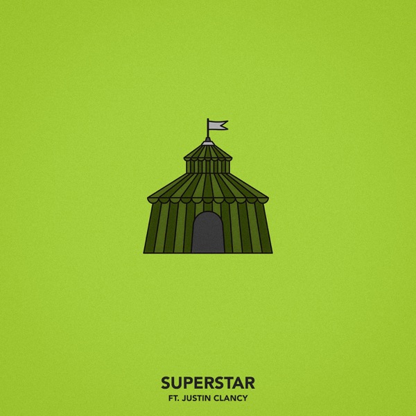 Superstar (feat. Justin Clancy) - Single album cover
