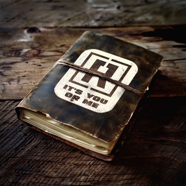 It's You Or Me - Single album cover