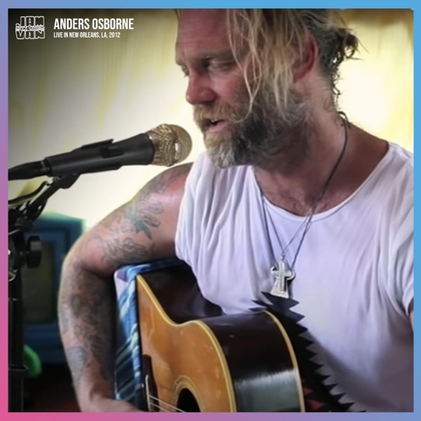 Jam in the Van - Anders Osborne (Live Session, New Orleans, LA, 2012) - Single album cover