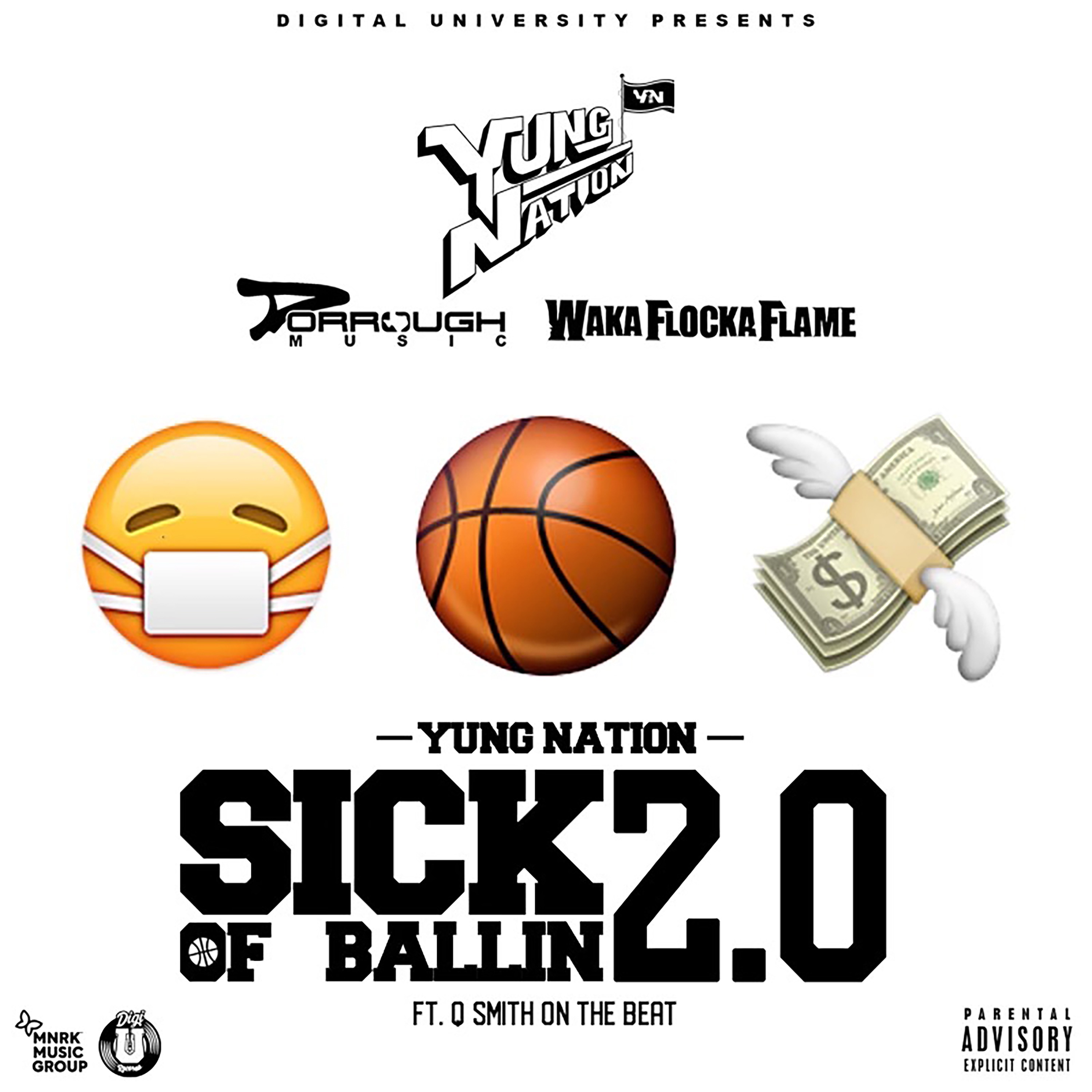 Sick of Ballin 2.0 (feat. Q Smith On The Beat) - Single album cover
