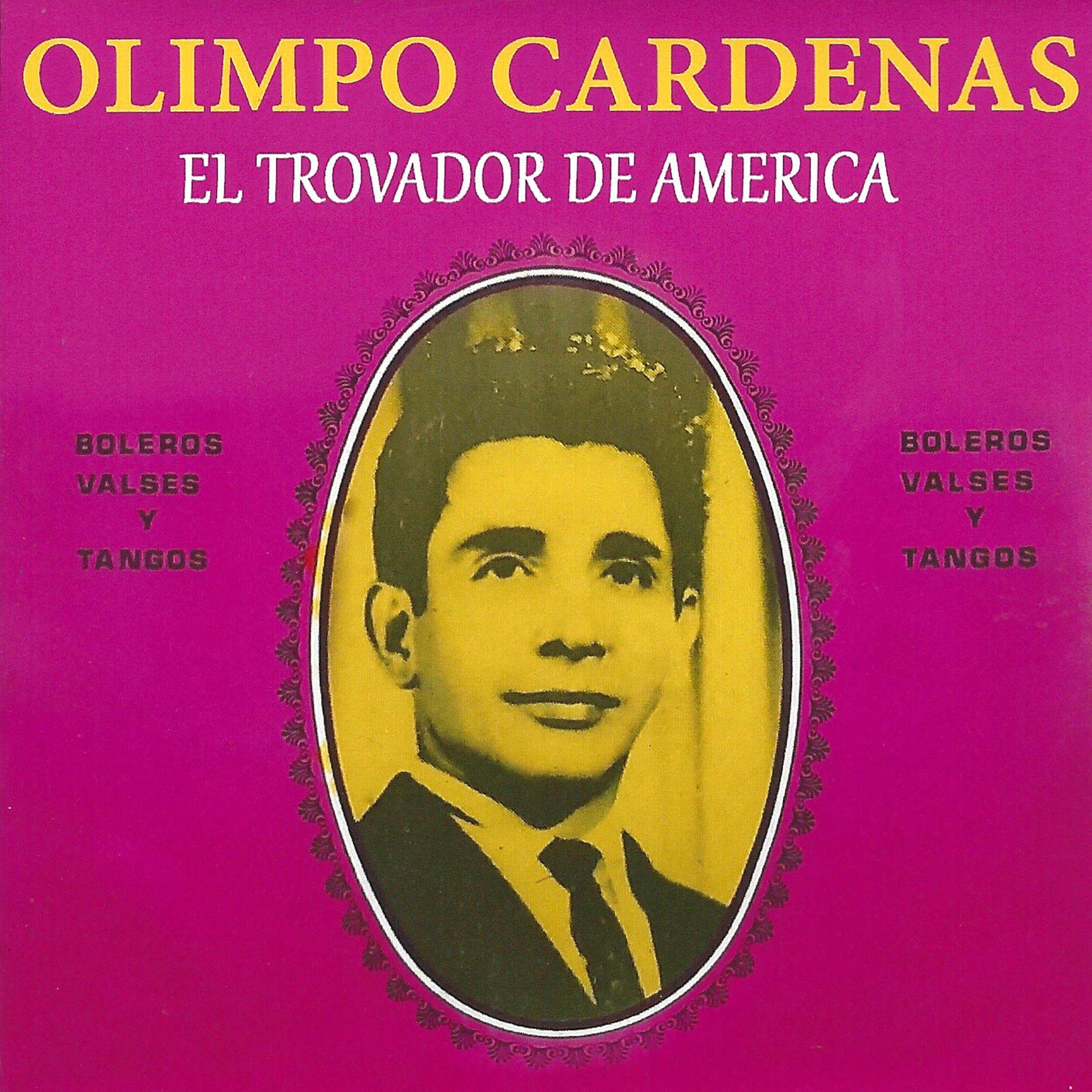 El Trovador de América album cover