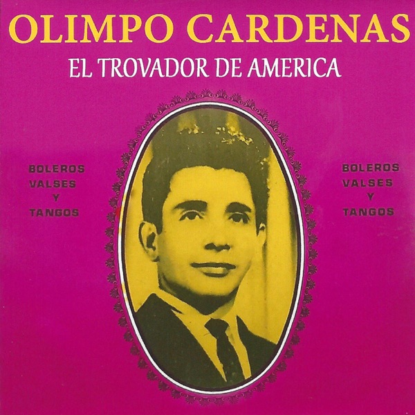 El Trovador de América album cover