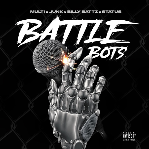 Battle Bots (feat. Junk, Billy Battz & Status631) - Single album cover